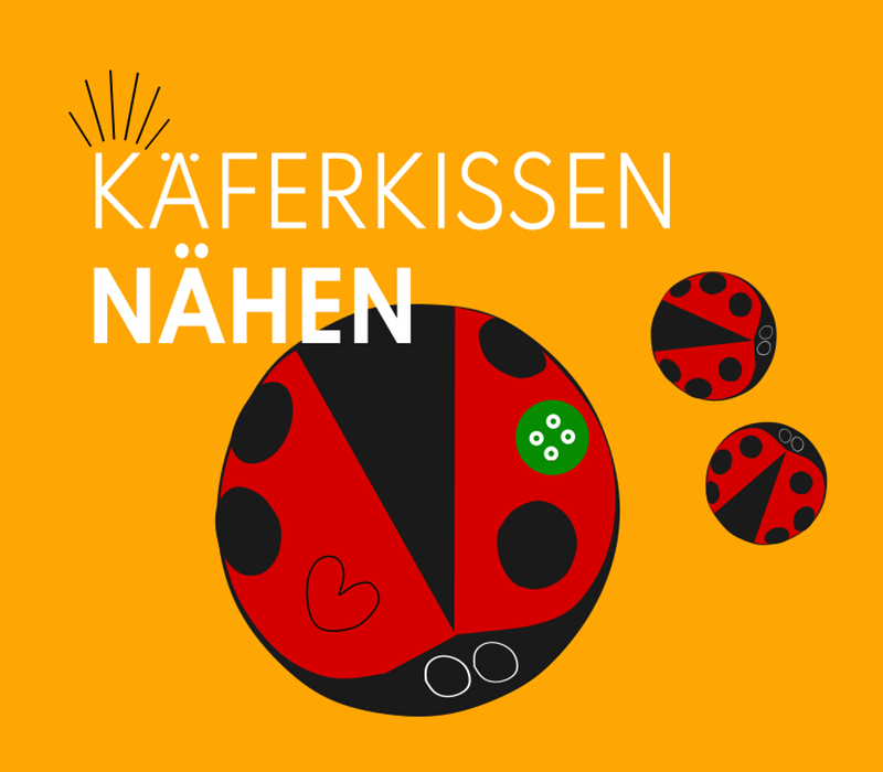 Nähkurs für Kinder: Marienkäfer-Kissen nähen bei nähPUNKT Karlsruhe